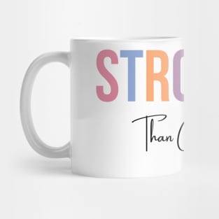 Stronger Than Cancer Mug